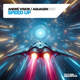 ANDRÉ VISIOR - SPEED UP (AQUAGEN EDIT)
